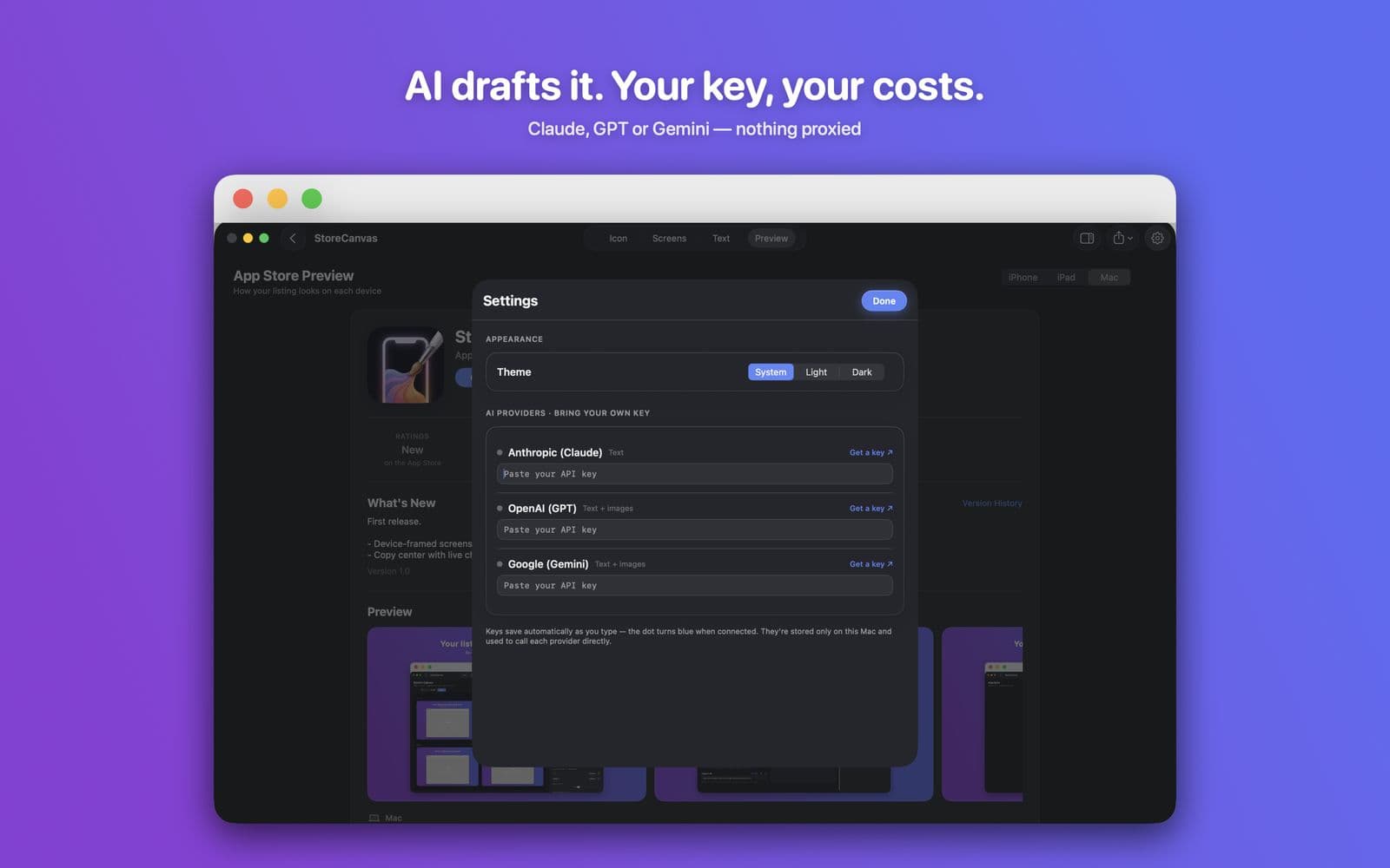 StoreCanvas Settings sheet: API key fields for Anthropic, OpenAI and Google, with theme controls. Headline: AI drafts it. Your key, your costs.